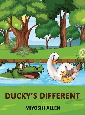 Miyoshi Allen - Ducky`s Different, Inbunden