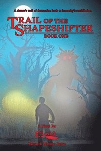 bokomslag Trail of the Shapeshifter