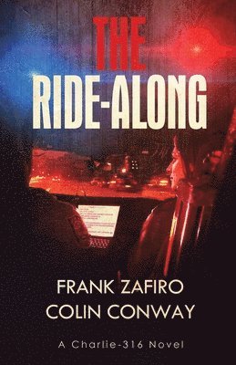 Colin Conway, Frank Zafiro - Ride-Along, Häftad