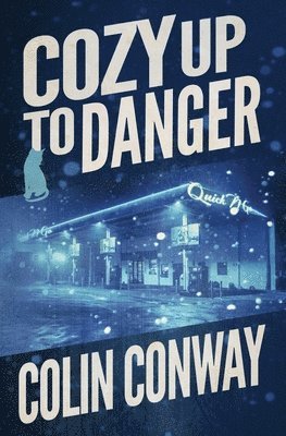 Cozy Up to Danger 1