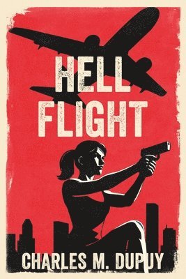 bokomslag Hell Flight