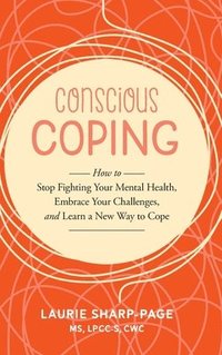 bokomslag Conscious Coping