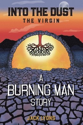 Jack Lyons - Into the Dust - The Virgin, Häftad