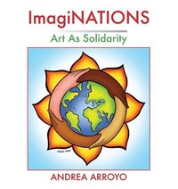 bokomslag ImagiNATIONS: Art as Solidarity