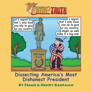 bokomslag TrumpTruth: Dissecting America's Most Dishonest President