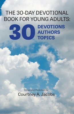 The 30-Day Devotional Book for Young Adults 1