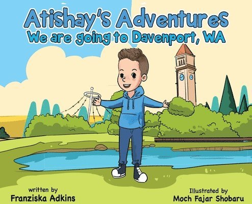 Atishay's Adventures 1