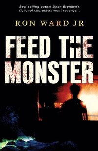 bokomslag Feed The Monster