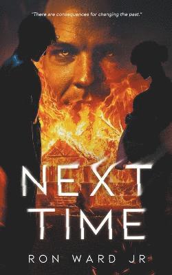 Ron Ward Jr, Jr. Ward, Ron, Jr Ward, Ron, Ron Jr Ward - Next Time, Häftad