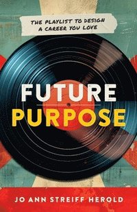 bokomslag Future Purpose