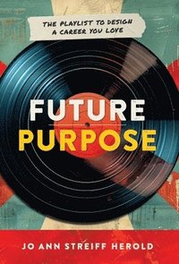 bokomslag Future Purpose