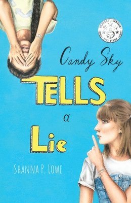 bokomslag Candy Sky Tells A Lie