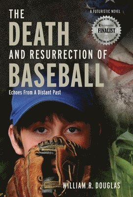 bokomslag Death and Resurrection of Baseball