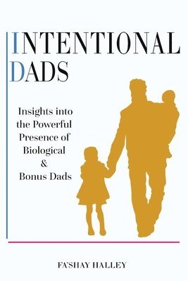 bokomslag Intentional Dads