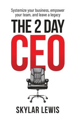 bokomslag The 2-Day-CEO