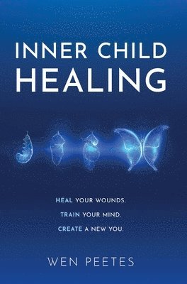 bokomslag Inner Child Healing