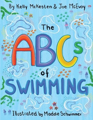 bokomslag The ABCs of Swimming