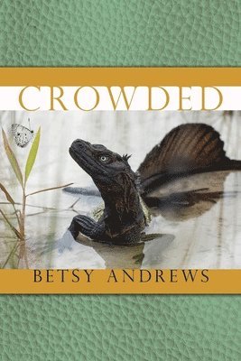 Betsy Andrews - Crowded, Häftad