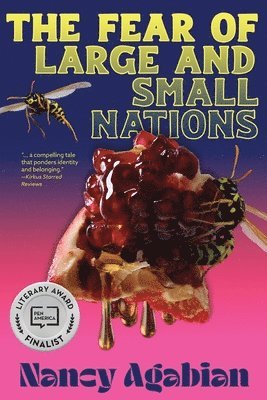 Nancy Agabian - Fear of Large and Small Nations, Häftad