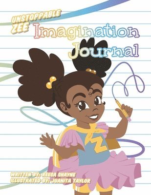 bokomslag Unstoppable Zee Imagination Journal
