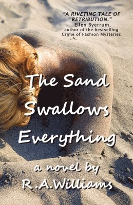 The Sand Swallows Everything 1