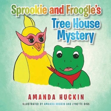 bokomslag Sprookie and Froogle'S Tree House Mystery