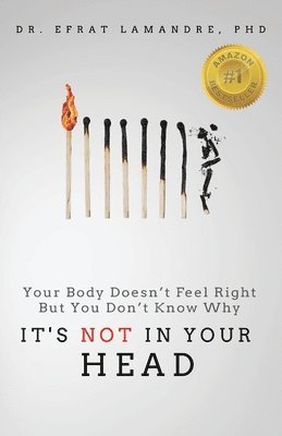 Efrat Lamandre, Dr. Efrat LaMandre, Linda Hinkle - It's NOT In Your Head, Häftad