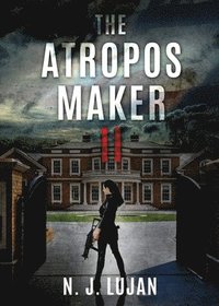 bokomslag The Atropos Maker II