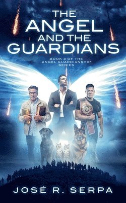 bokomslag Angel and the Guardians
