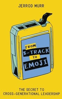 bokomslag From 8-Track to Emoji