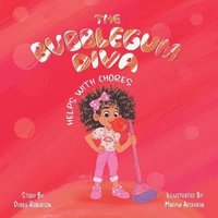 bokomslag The Bubblegum Diva Helps with Chores