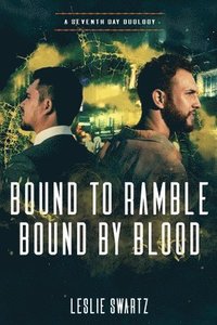 bokomslag Bound to Ramble/Bound by Blood
