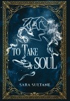 To Take a Soul 1