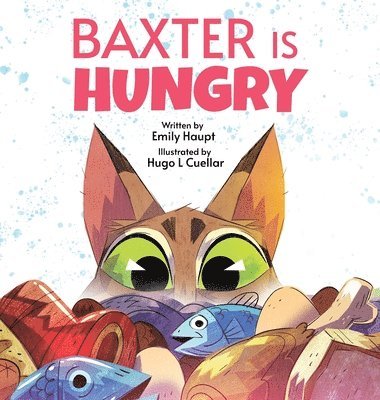 bokomslag Baxter is Hungry