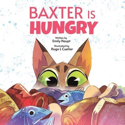 Baxter is Hungry 1