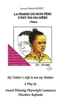 bokomslag My Father's wife is not my Mother (Translated)