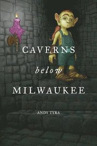 bokomslag Caverns Below Milwaukee