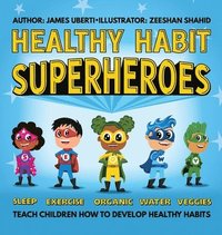 bokomslag Healthy Habit Superheroes