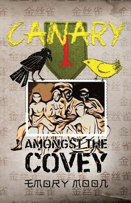 bokomslag Canary Amongst the Covey