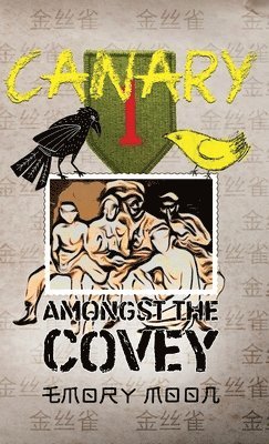 Canary Amongst the Covey 1