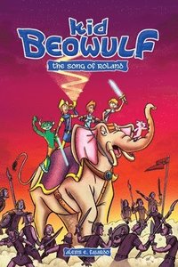 bokomslag Kid Beowulf Book 2 - The Song of Roland (A Graphic Novel)