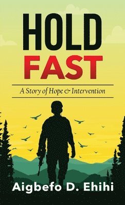 Hold Fast 1