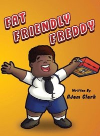 bokomslag Fat Friendly Freddy