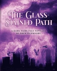 bokomslag Glass-Stained Path