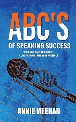 bokomslag ABC's of Speaking Success