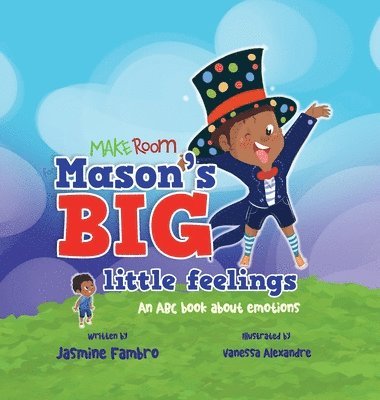 Mason's BIG little feelings 1