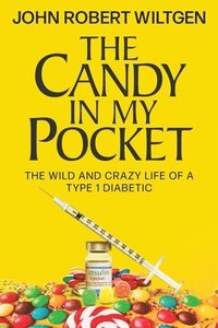 bokomslag The Candy In My Pocket