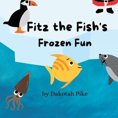 bokomslag Fitz the Fish's Frozen Fun