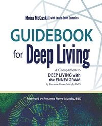 bokomslag Guidebook for Deep Living: A Companion to Deep Living with the Enneagram