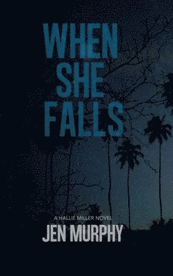 bokomslag When She Falls